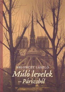 Múló levelek - Párizsból