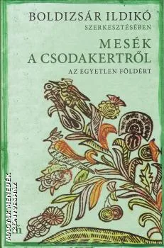 Mesék a csodakertről