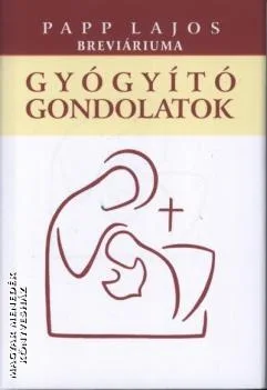 Gyógyító gondolatok