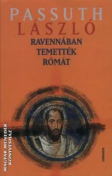 Ravennában temették Rómát