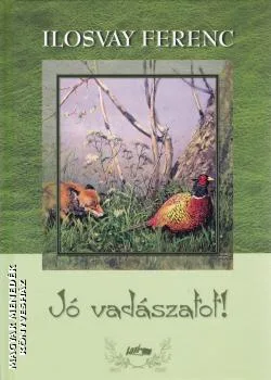 Jó vadászatot!