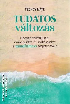 Tudatos változás