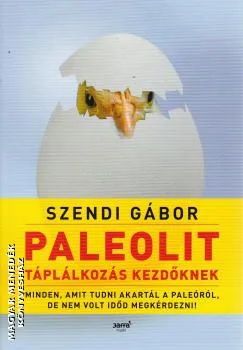 Paleolit táplálkozás kezdőknek