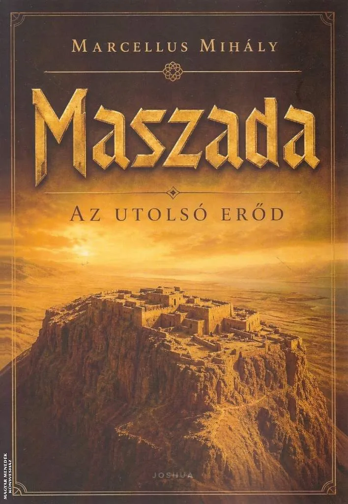 Maszada - Az utolsó erőd