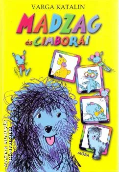 Madzag és cimborái