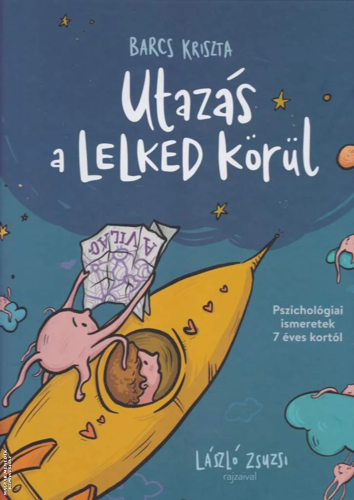 Utazás a lelked körül