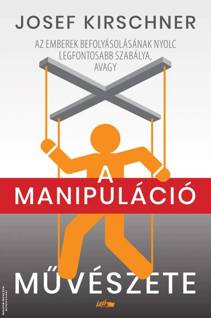 A manipuláció művészete