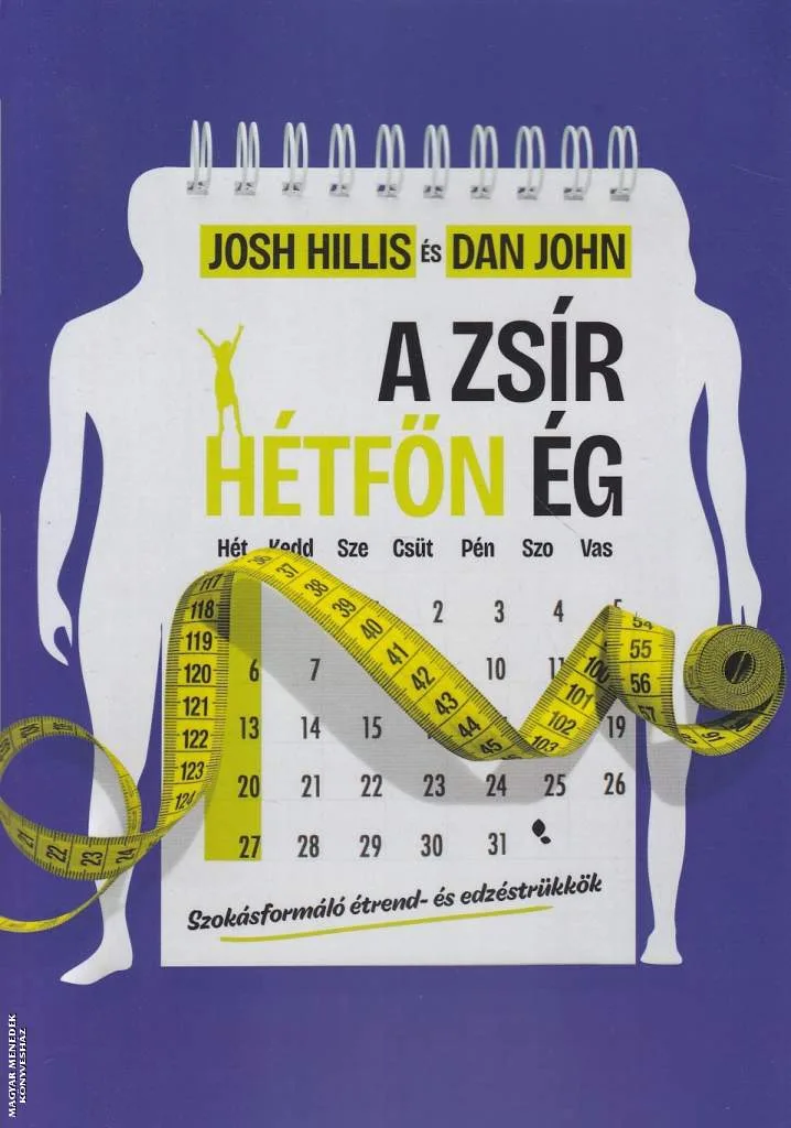 A zsír hétfőn ég