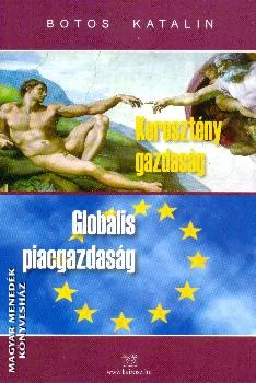 Keresztény gazdaság - Globális piacgazdaság
