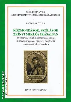 Közmondások, szólások Zrínyi Miklós írásaiban