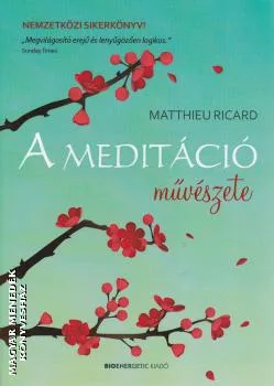A meditáció művészete