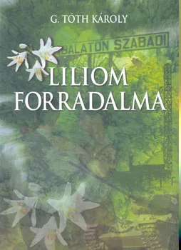 Liliom forradalma