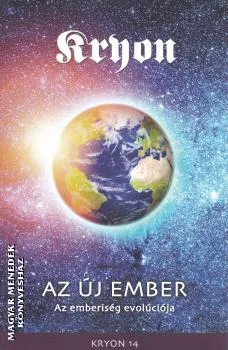 Az új ember - Az emberiség evolúciója