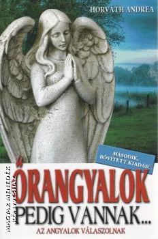 Őrangyalok pedig vannak...