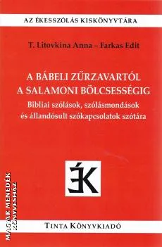 A bábeli zűrzavartól a salamoni bölcsességig