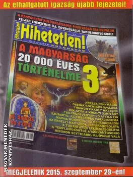 A magyarság 20 000 éves történelme 3. - KÜLÖNSZÁM