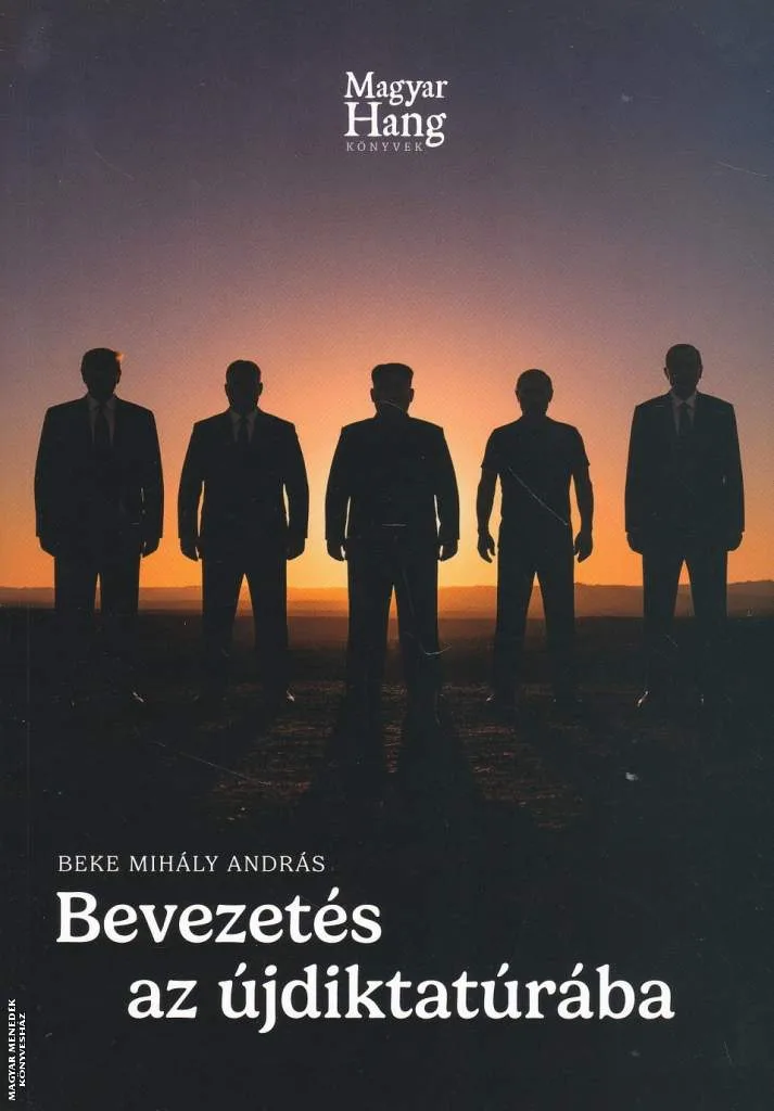 Bevezetés az újdiktatúrába