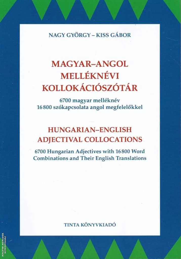 Magyar-angol melléknévi kollokációszótár