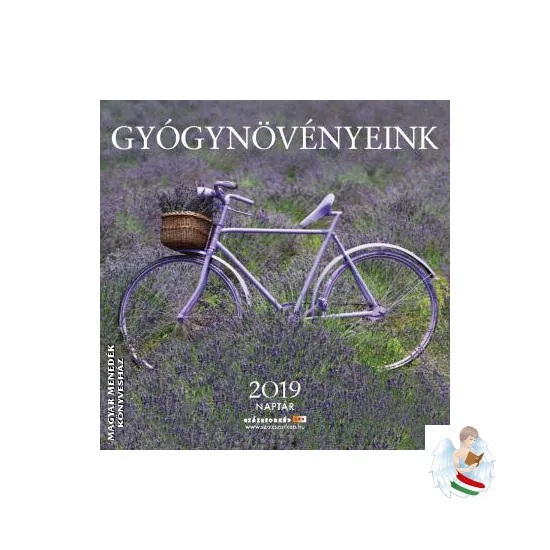 Gyógynövényeink - 2019 Falinaptár