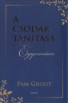A csodák tanítása egyszerűen