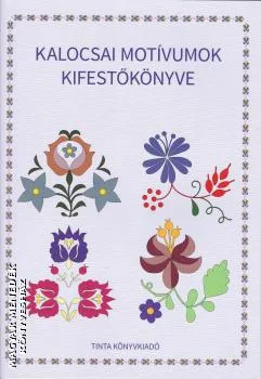Kalocsai motívumok kifestőkönyve
