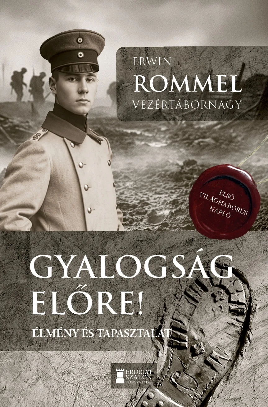 Gyalogság, előre!