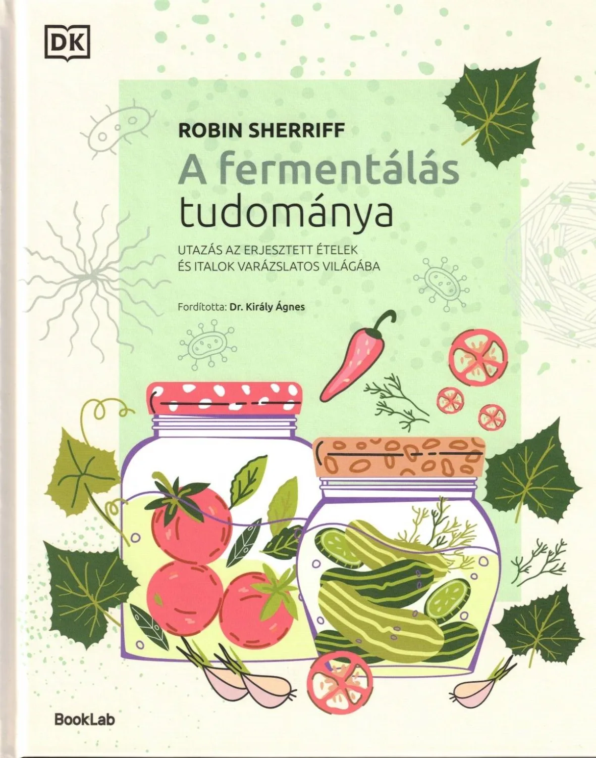 A fermentálás tudománya