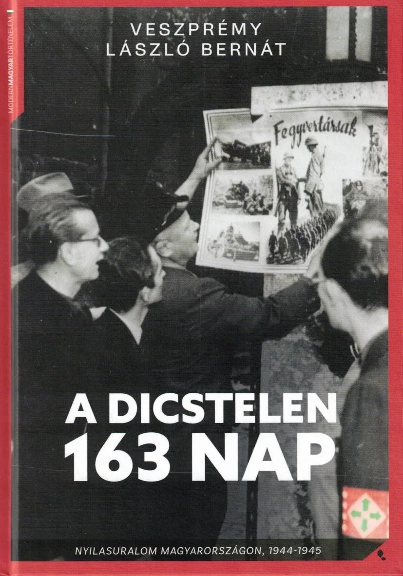 A dicstelen 163 nap