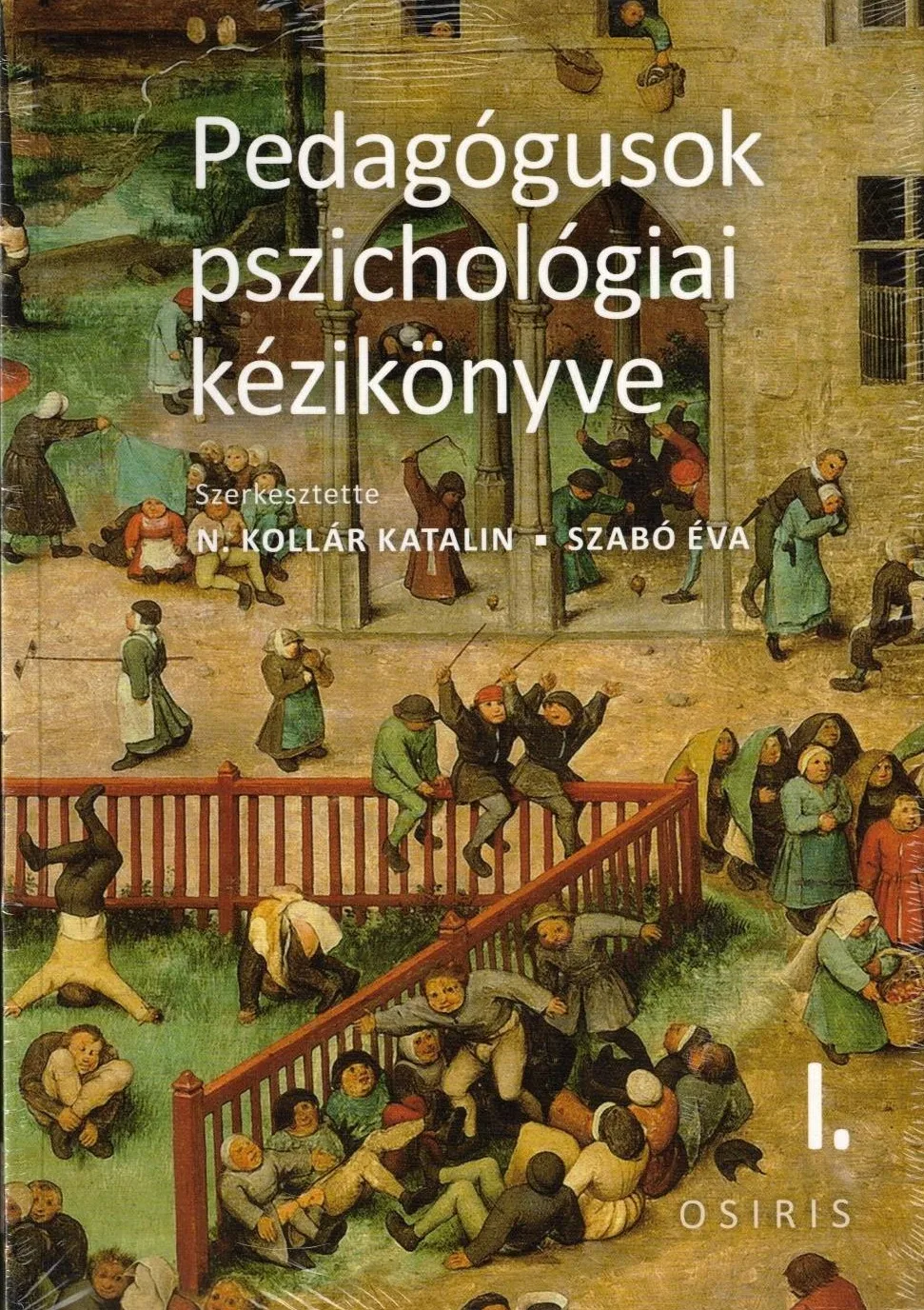 Pedagógusok pszichológiai kézikönyve I - III.