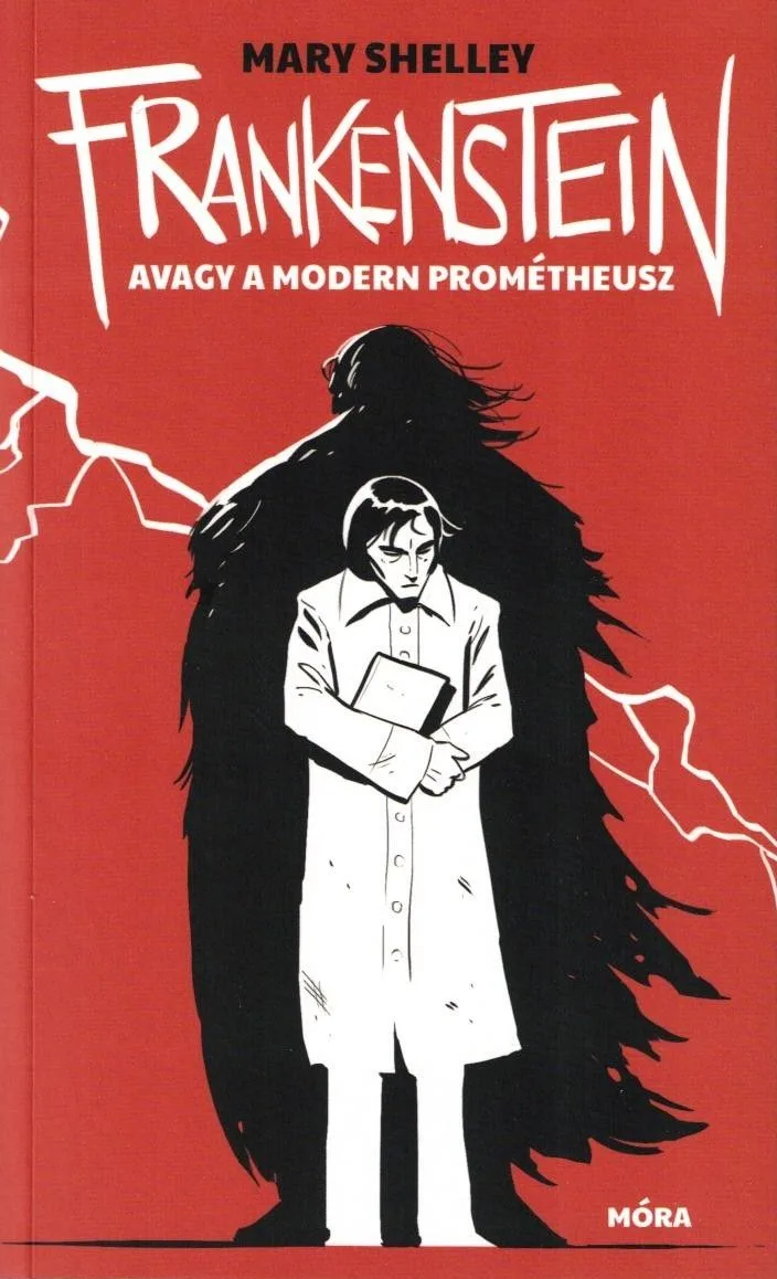 Frankenstein, avagy a modern Prométheusz