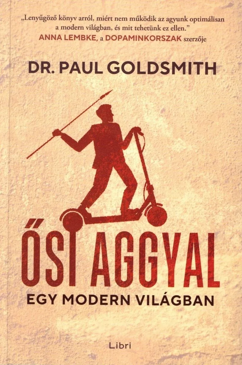 Ősi aggyal - Egy modern világban