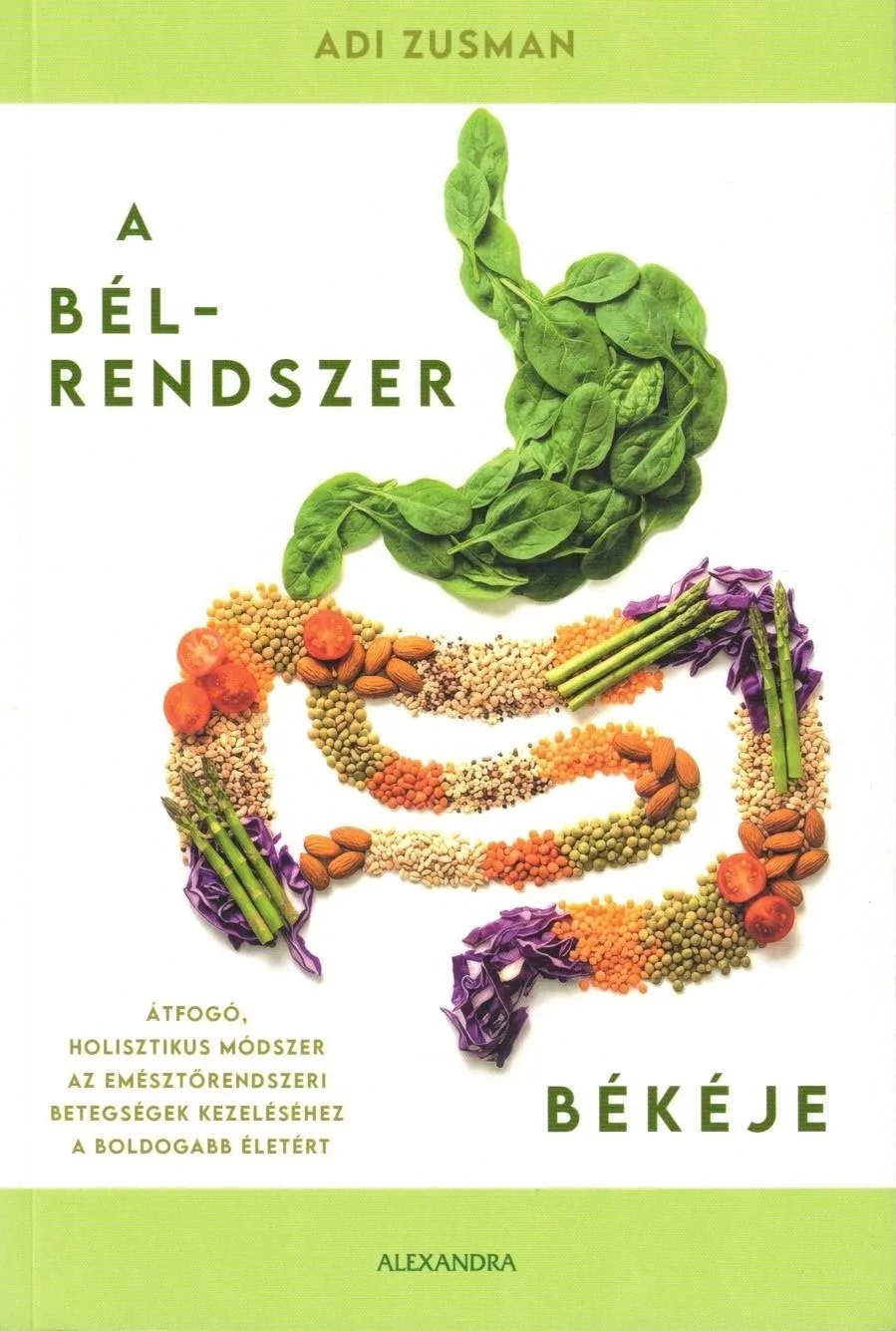 A bélrendszer békéje