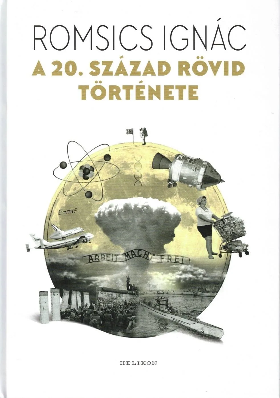 A 20. század rövid története